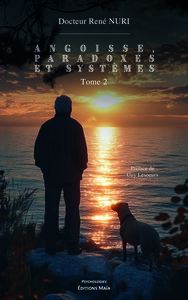 Picture of Angoisse, paradoxes et systèmes - Tome 2