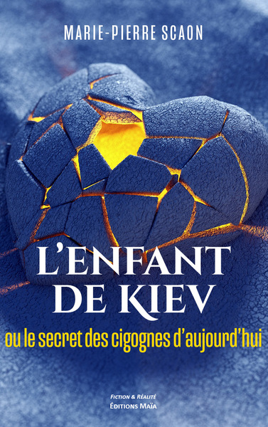 Image de L’enfant de Kiev ou le secret des cigognes d’aujourd’hui