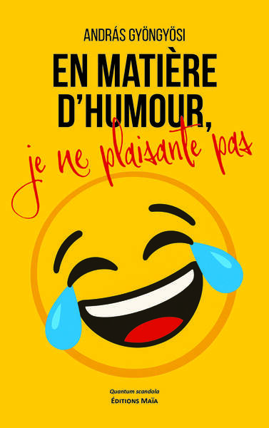 Picture of En matière d’humour, je ne plaisante pas