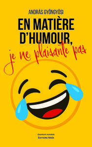 Picture of En matière d’humour, je ne plaisante pas