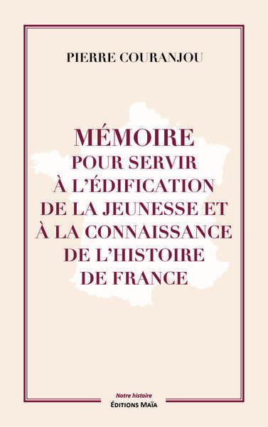 Image de Me´moire pour servir a` l’e´dification de la jeunesse et a` la connaissance de l’histoire de France