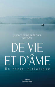 Image de De vie et d'âme - Un récit initiatique