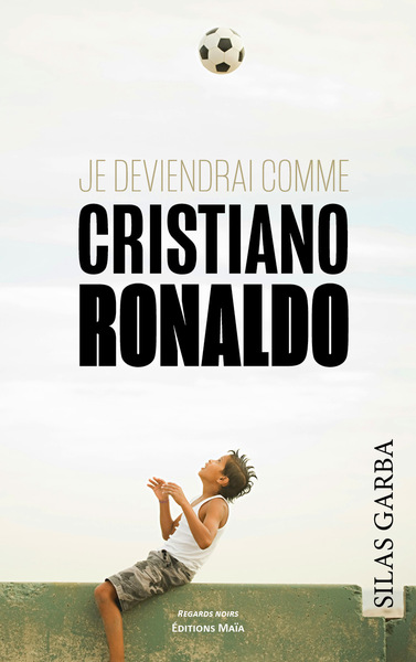 Picture of Je deviendrai comme Cristiano Ronaldo