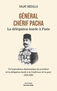 Picture of Général Chérif Pacha - La Délégation kurde à Paris