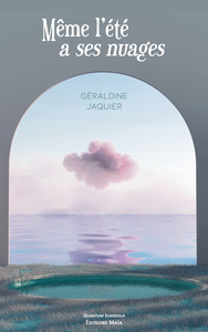 Picture of Même l'été a ses nuages