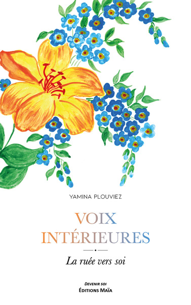 Picture of Voix intérieures -  La ruée vers soi