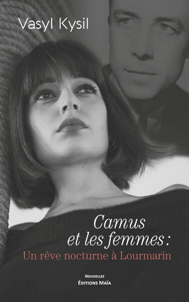Image de Camus et les femmes : un rêve nocturne à Lourmarin