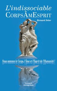 Image de L'indissociable CorpsÂmeEsprit