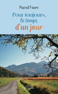 Picture of Pour toujours, le temps d’un jour