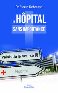 Picture of Un hôpital sans importance