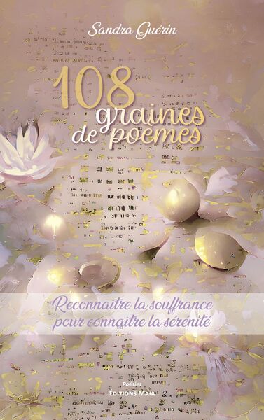 Picture of 108 graines de poèmes - Reconnaître la souffrance pour connaître la sérénité
