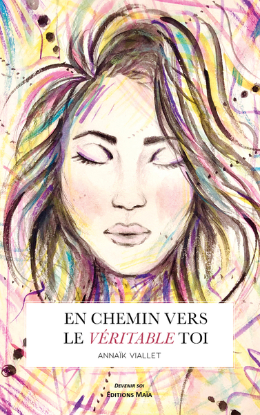 Image de En chemin vers le véritable toi
