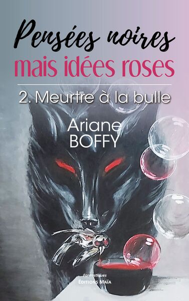 Image de Pensées noires mais idées roses 2