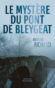 Picture of Le mystère du pont de Bleygeat