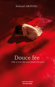 Picture of Douce Fée - Ode à une fée aux pieds d’argile