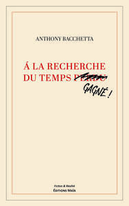 Image de À la recherche du temps perdu - gagné !
