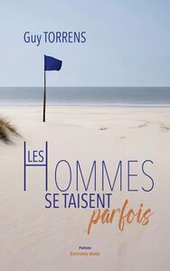 Picture of Les hommes se taisent parfois