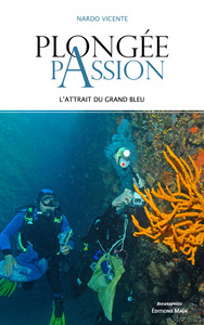 Image de Plongée passion - L’attrait du Grand Bleu