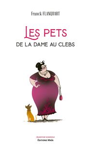 Image de Les Pets de la dame au clebs