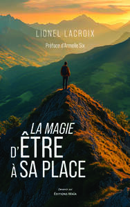 Picture of La magie d’être à sa place