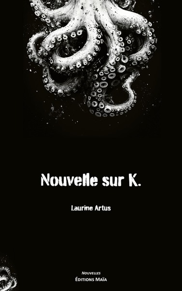 Picture of Nouvelle sur K.