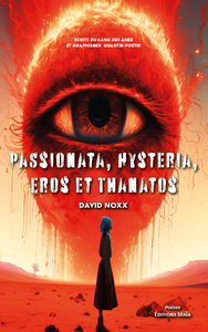 Picture of Passionata, Hysteria, Eros et Thanatos