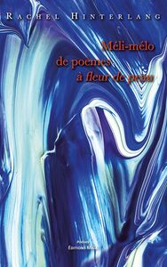 Picture of Méli-mélo de poèmes à fleur de peau