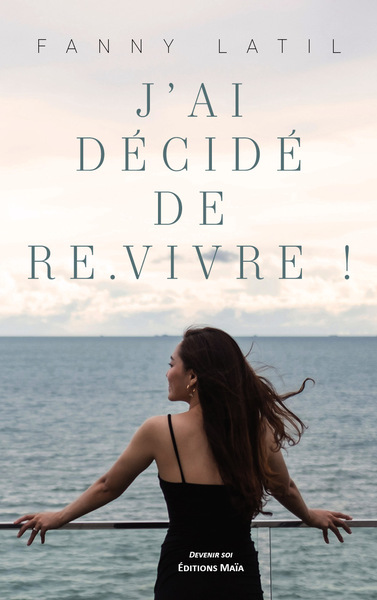 Image de J’ai décidé de re.vivre !