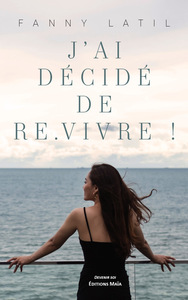 Image de J’ai décidé de re.vivre !