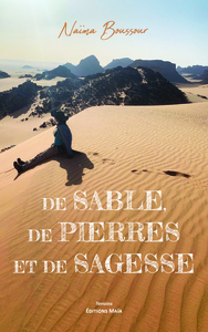 Image de De sable, de pierres et de sagesse