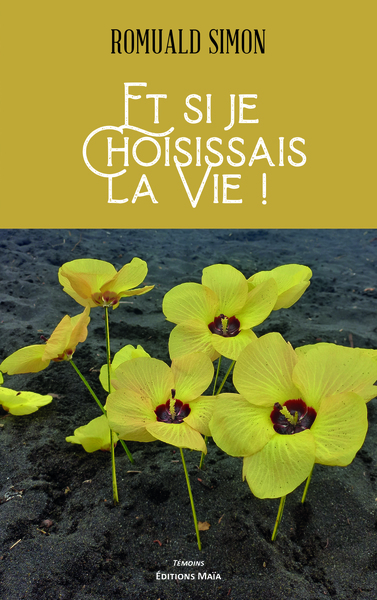 Picture of Et si je choisissais la vie !