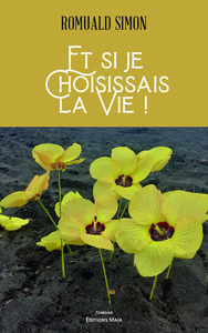 Picture of Et si je choisissais la vie !