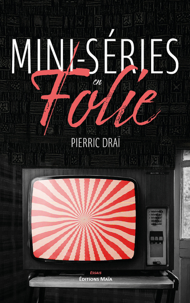 Image de Mini-séries en folie