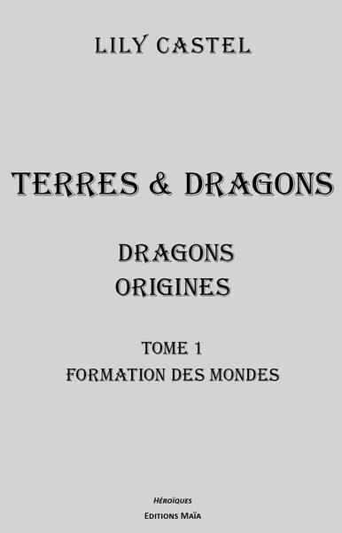Picture of Dragons : Origines 1