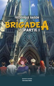 Picture of Brigade A - Partie I