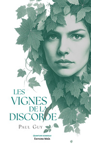 Image de Les vignes de la discorde
