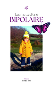 Image de Les maux d’une bipolaire