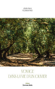 Picture of Voyage dans la vie d’un olivier
