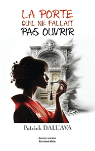 Image de La Porte qu’il ne fallait pas ouvrir