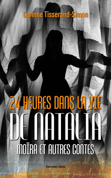 Image de 24 heures dans la vie de Natalia Moïra et autres contes