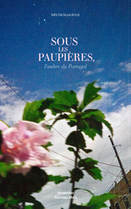 Picture of Sous les paupières, l’ombre du Portugal