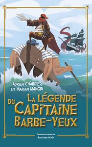 Picture of La légende du Capitaine Barbe-Yeux