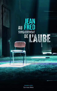 Picture of Au surgissement de l'aube