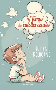 Picture of Le Temps des culottes courtes