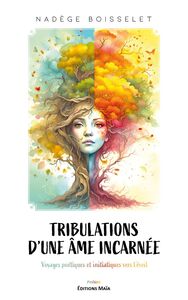 Picture of Tribulations d'une âme incarnée