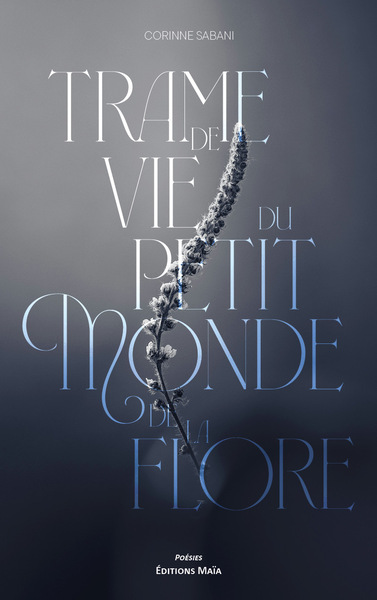 Picture of Trame de vie du petit monde de la flore