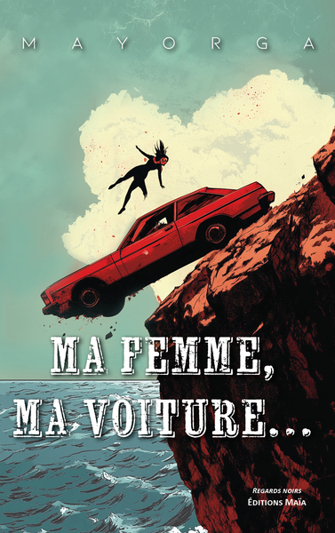 Picture of Ma femme, ma voiture…