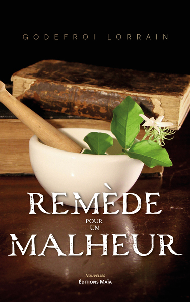 Picture of Remède pour un malheur