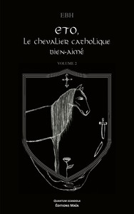 Picture of ETO, le chevalier catholique bien aimé
