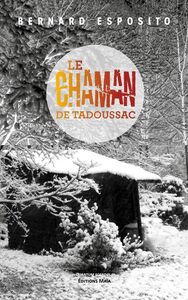 Image de Le chaman de Tadoussac